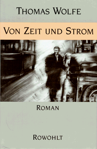 Von Zeit Und Strom. Eine Legende Vom Hunger des Menschen in Der Jugend.