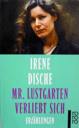 Mr. Lustgarten Verliebt Sich - Erzählungen