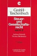 GmbH - Taschenbuch. Steuer- Und Gesellschaftsrecht von a Bis Z.