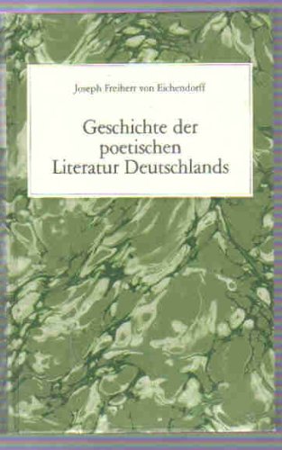 Geschichte der poetischen Literatur Deutschlands