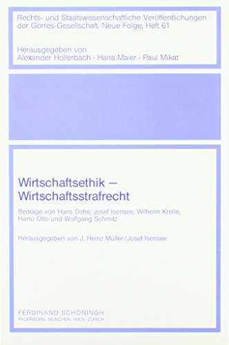 Wirtschaftsethik--Wirtschaftsstrafrecht