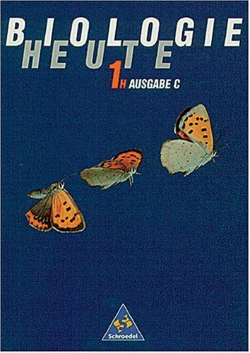 Biologie heute Hauptschule in Nordrhein Westfalen Bd.1H 5. 6. Schuljahr Ausgabe C