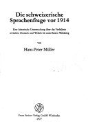 Die Schweizerische Sprachenfrage Vor 1914