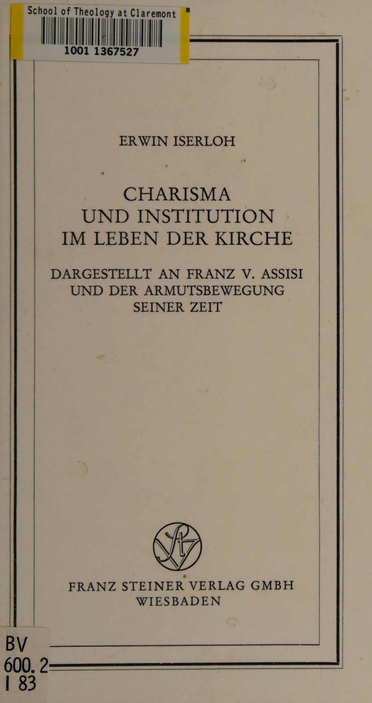 Charisma Und Institution Im Leben Der Kirche