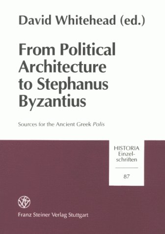 From Political Architecture to Stephanus Byzantius