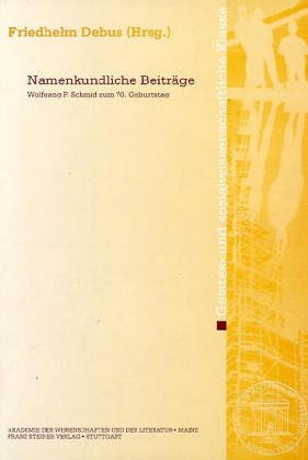 Namenkundliche Beitrage Wolfgang P. Schmid Zum 70. Geburtstag