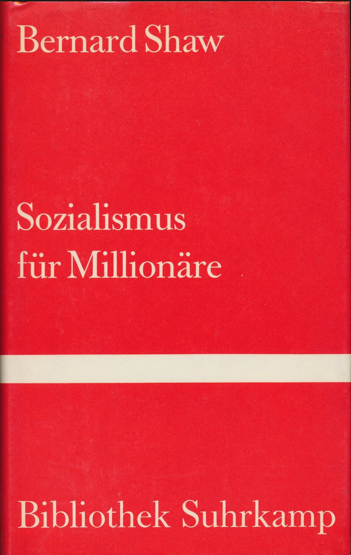 Sozialismus Für Millionäre
