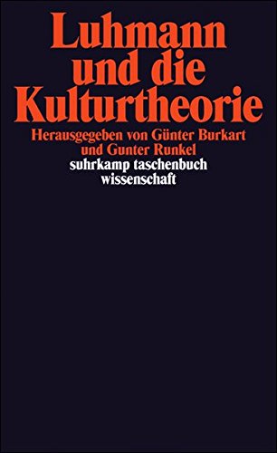 Luhmann Und Die Kulturtheorie