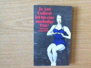 Ich Bin Eine Anständige Frau!