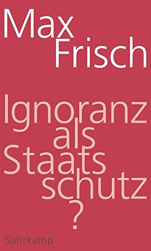 Ignoranz Als Staatsschutz?