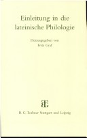 Einleitung In Die Lateinische Philologie (Einleitung In Die Altertumswissenschaft) (German Edition)