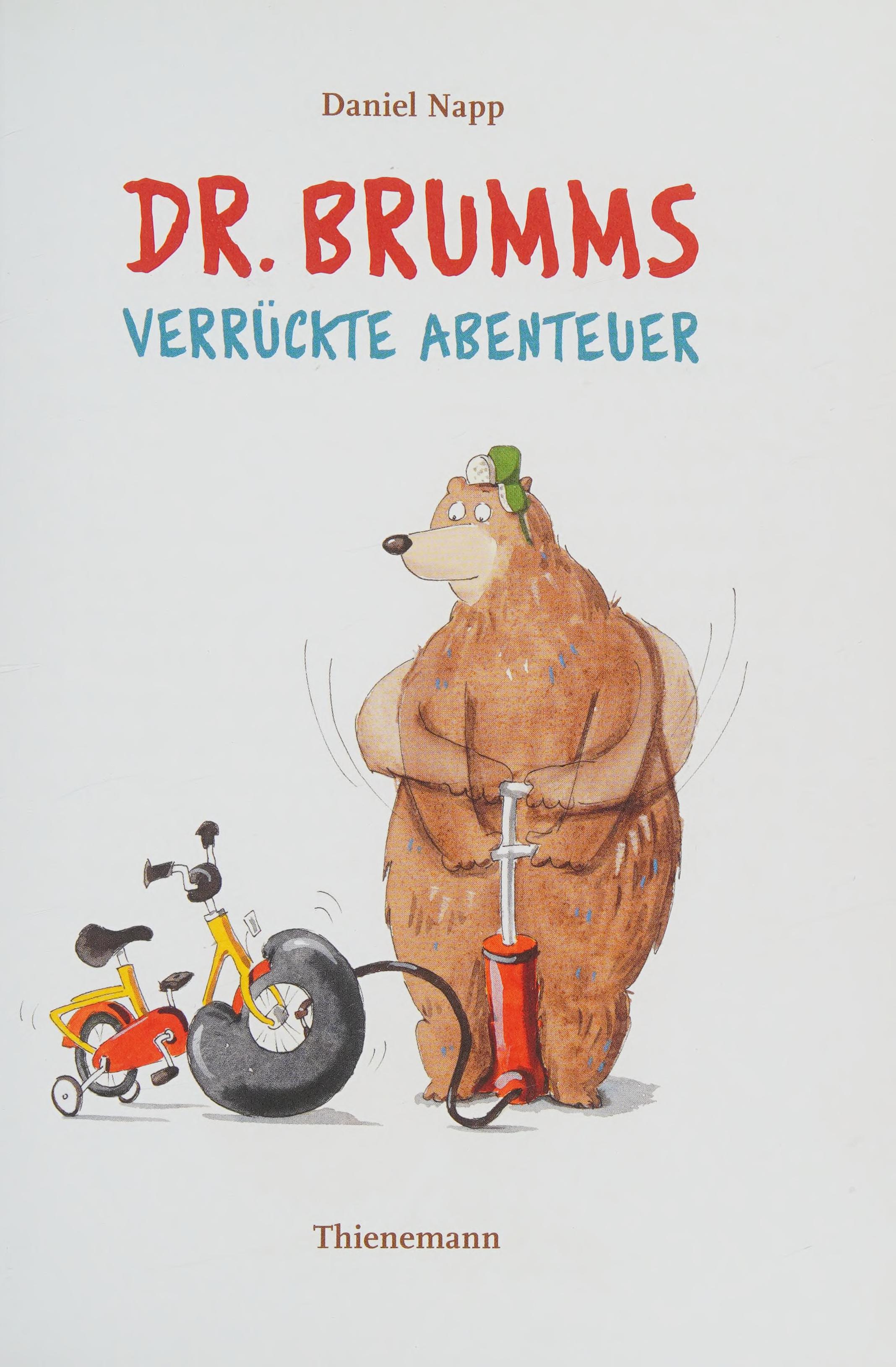 Brumms Verrückte Abenteuer