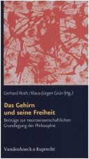 Das Gehirn Und Seine Freiheit