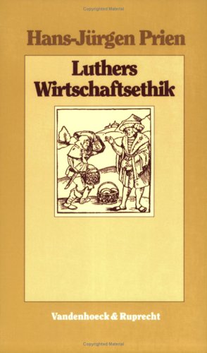 Luthers Wirtschaftsethik