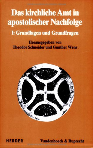 Das Kirchliche Amt In Apostolischer Nachfolge