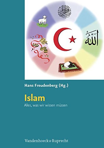 Islam. Alles, Was Wir Wissen Mussen: Kopiervorlagen Fur Die Grundschule