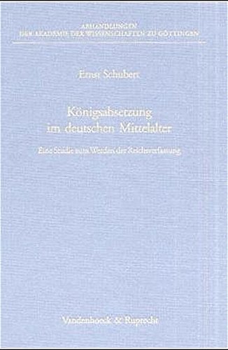 Konigsabsetzung Im Deutschen Mittelalter