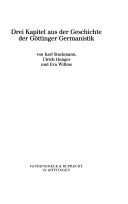 Drei Kapitel Aus Der Geschichte Der Göttinger Germanistik