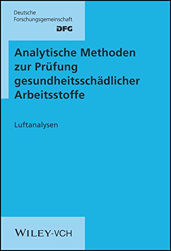 Analytische Methoden Zur Pruefung Gesundheitsschaedlicher Arbeitsstoffe B 1 - Luftanalysen