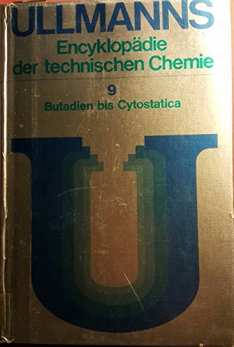 Ullmann's Encyklopaedie Der Technischen Chemie