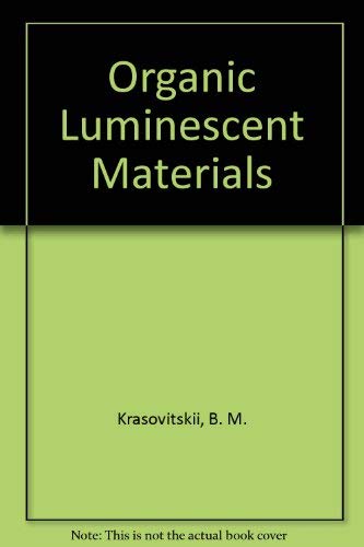Organic Luminescent Materials