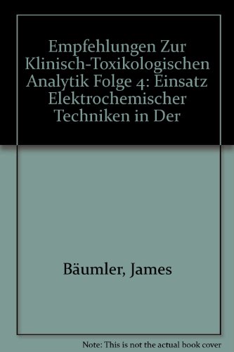 Empfehlungen Zur Klinisch Toxikologischen Analytik Folge 4