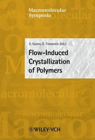 Flow-Induced Crystallization Of Polymers