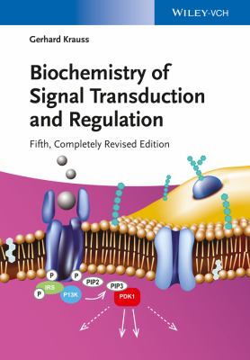 Biochemistry Of Signal Transduction And Regulation