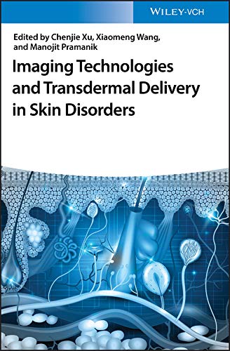 Imaging Technologies And Transdermal Delivery In Skin Disorders