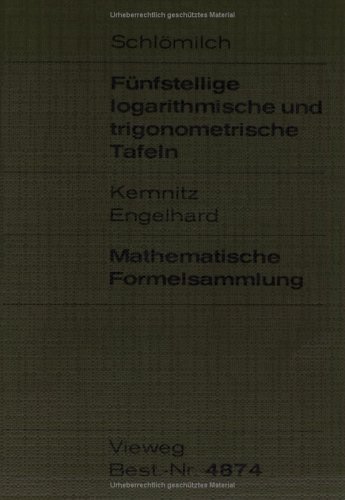Fünfstellige Logarithmische Und Trigonometrische Tafeln