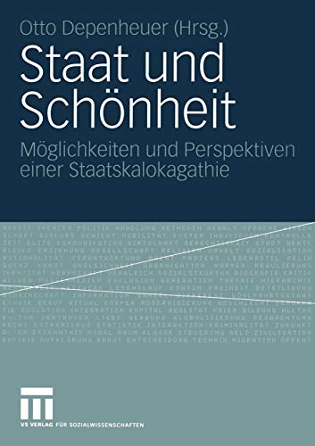 Staat und Schonheit