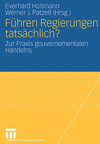Führen Regierungen Tatsächlich?