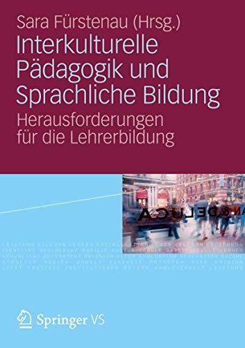Interkulturelle Padagogik und Sprachliche Bildung