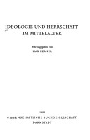 Ideologie Und Herrschaft Im Mittelalter