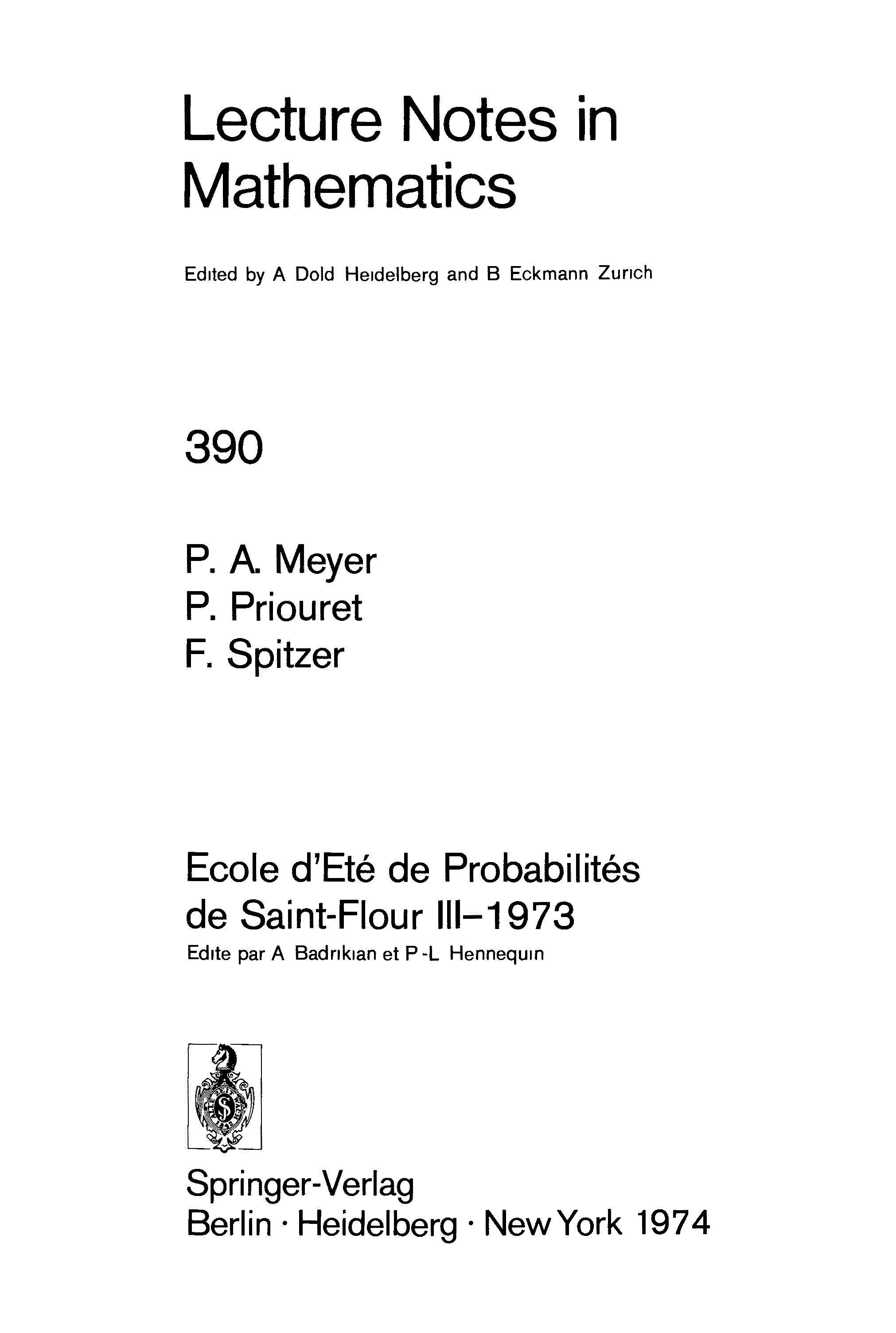 Ecole D'Ete De Probabilites De Saint-Flour III, 1973