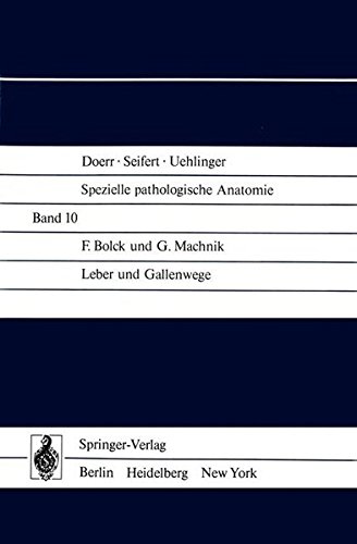 Leber Und Gallenwege (Spezielle Pathologische Anatomie) (German Edition)
