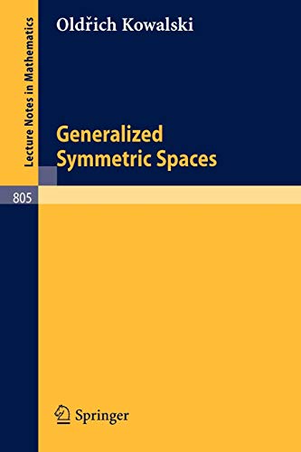 Generalized Symmetric Spaces