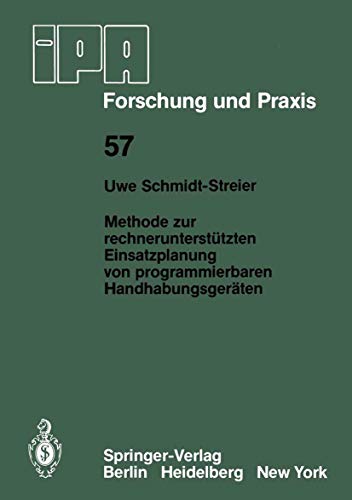 Methode Zur Rechnerunterstützten Einsatzplanung von Programmierbaren Handhabungsgeräten