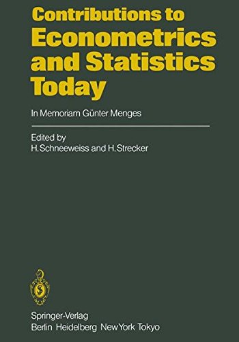 Contributions To Econometrics And Statistics Today: In Memoriam Ga1/4nter Menges