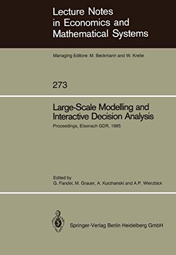 Large-Scale Modelling And Interactive Decision Analysis: Proceedings Of A Workshop Sponsored By Iiasa