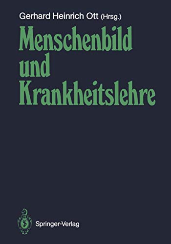 Menschenbild Und Krankheitslehre