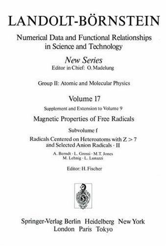 Radicals Centered on Heteroatoms with Z > 7 and Selected Anion Radicals Ii