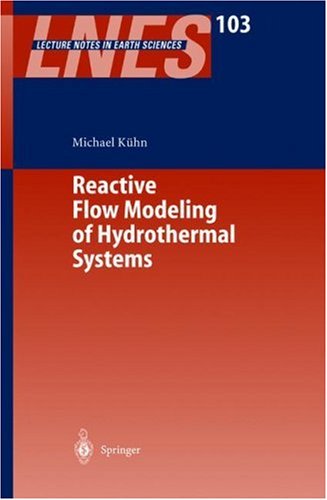Reactive Flow Modeling of Hydrothermal Systems