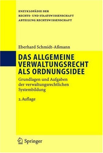 Das Allgemeine Verwaltungsrecht Als Ordnungsidee