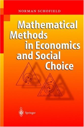 Mathematical Methods In Economics And Social Choice