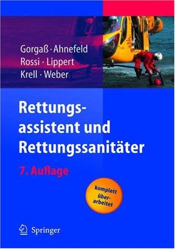 Rettungsassistent und Rettungssanitater