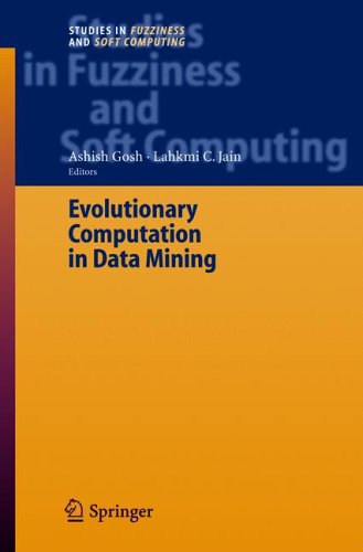 Evolutionary Computation In Data Mining (Studies In Fuzziness And Soft Computing (163))
