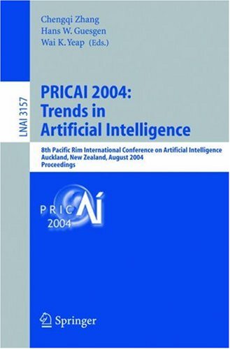 Pricai 2004: Trends In Artificial Intelligence: 8th Pacific Rim International Conference On Artificial Intelligence, Auckland, New Zealand, August ...