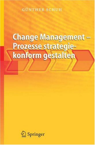 Change Management Prozesse strategiekonform gestalten