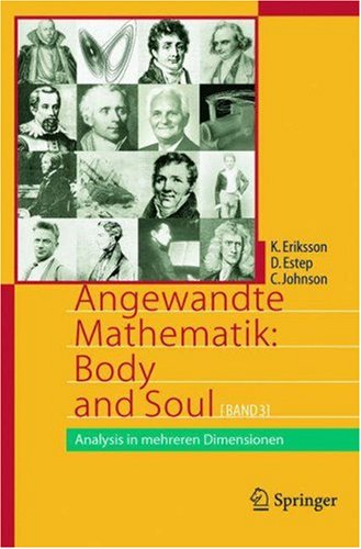 Angewandte Mathematik: Body And Soul: Band 3: Analysis In Mehreren Dimensionen